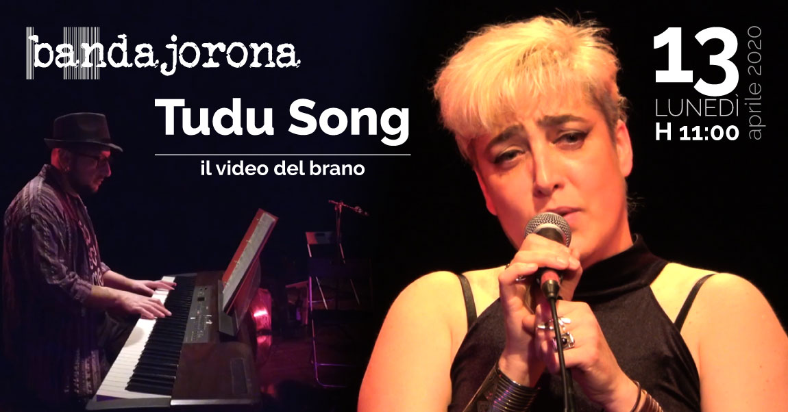 Tudu Song - Premiere del video su YouTube